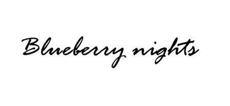 Blueberry nights